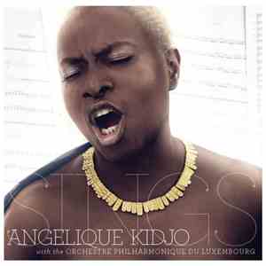 Angélique Kidjo With The Orchestre Philharmonique Du Luxembourg - Sings download flac