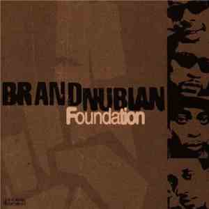 Brand Nubian - Foundation download flac