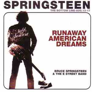 Bruce Springsteen & The E Street Band - Runaway American Dreams download flac