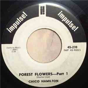 Chico Hamilton - Forest Flowers download flac