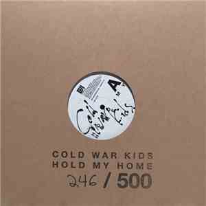 Cold War Kids - Hold My Home FLAC album