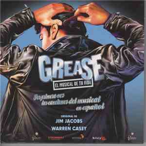 Compañía Grease El Musical De Tu Vida - Grease. El Musical De Tu Vida download flac