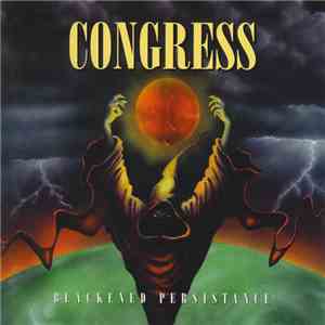 Congress  - Blackened Persistance FLAC album