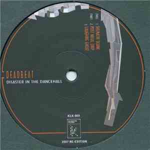 Deadbeat - Disaster In The Dancehall download flac