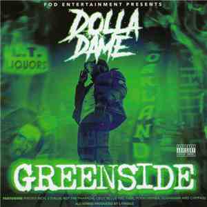 Dolla Dame - Greenside download flac
