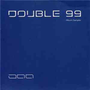Double 99 - Album Sampler download flac