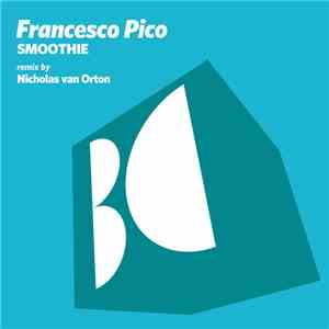 Francesco Pico - Smoothie download flac