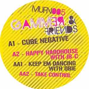 Gammer & Friends - The 'Im Sorry These Songs Took So Long To Get Out' EP - Part01 download flac