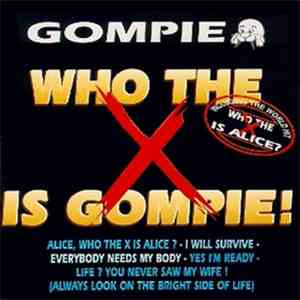 Gompie - Who The X Is Gompie! download flac