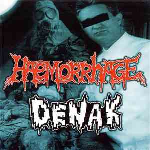 Haemorrhage / Denak - Haemorrhage / Denak download flac