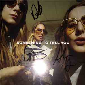 Haim  - Something To Tell You download flac