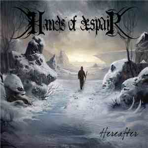 Hands Of Despair - Hereafter download flac