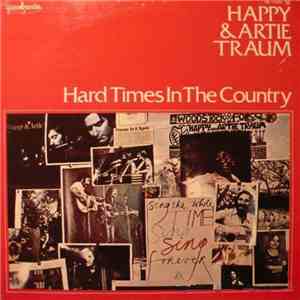 Happy & Artie Traum - Hard Times In The Country download flac