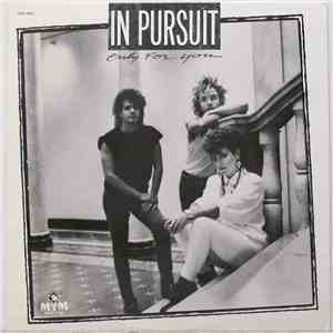 In Pursuit - Only For You download flac