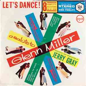 Jerry Gray - A Salute To Glenn Miller download flac
