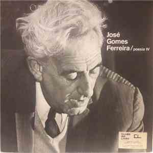 José Gomes Ferreira - Poesia IV download flac