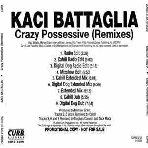 Kaci Battaglia - Crazy Possessive (Remixes) download flac