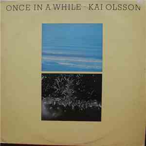 Kai Olsson - Once In A While download flac