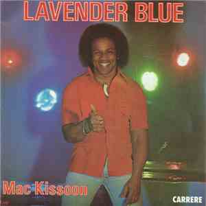 Mac Kissoon - Lavender Blue download flac