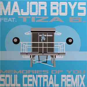Major Boys Feat. Tiza B. - Memories Of You download flac