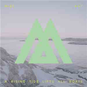 Mire Kay - A Rising Tide Lifts All Boats download flac