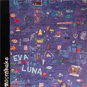 Moonshake - Eva Luna download flac
