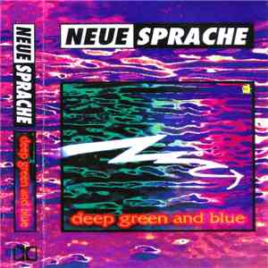 Neue Sprache - Deep Green And Blue download flac