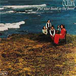 Ocean  - Put Your Hand In The Hand download flac