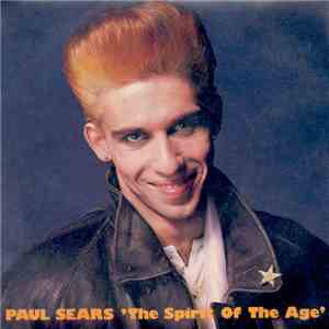 Paul Sears - The Spirit Of The Age download flac