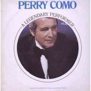 Perry Como - A Legendary Performer download flac