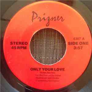 Prizner - Only Your Love download flac