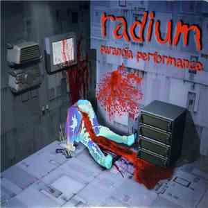 Radium - Paranoia Performance download flac