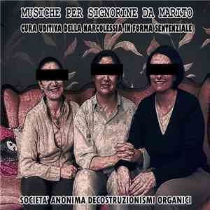S.A.D.O. - Musiche per signorine da marito - Cura uditiva della narcolessia in forma Sentenziale download flac