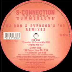 S-Connection Featuring Anabelle - Summer Love '98 (DJ Don & Svenson's '98 Remixes) download flac