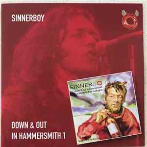 Sinnerboy - Down & Out In Hammersmith 1 download flac