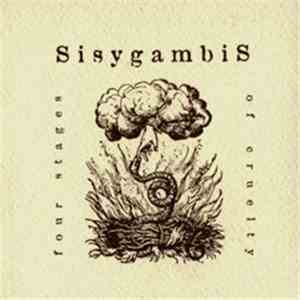 Sisygambis - Four Stages Of Cruelty download flac