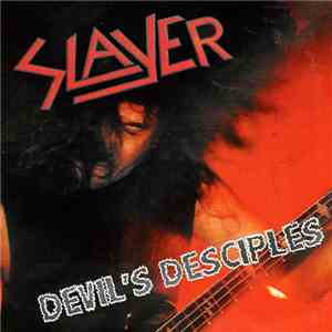 Slayer - Devil's Desciples download flac
