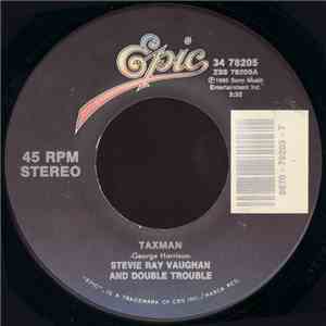 Stevie Ray Vaughan And Double Trouble - Taxman / The House Is Rockin' FLAC album