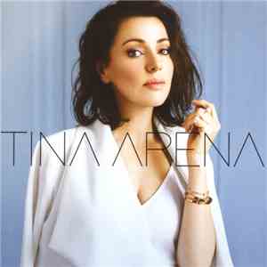 Tina Arena - Tina Arena (Greatest Hits & Interpretations) download flac