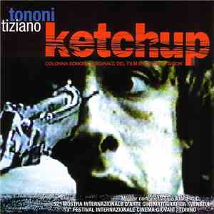 Tiziano Tononi - Ketchup download flac