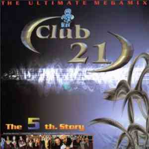 Various - Club 21 The 5th Story download flac