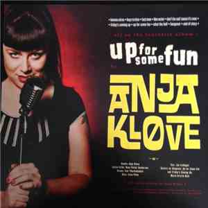 Anja Kløve - Up For Some Fun download flac