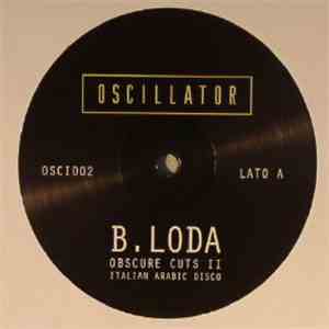 B. Loda - Obscure Cuts II - Italian Arabic Disco download flac