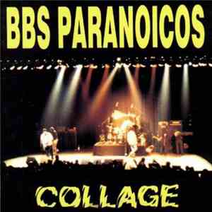 Bbs Paranoicos - Collage download flac