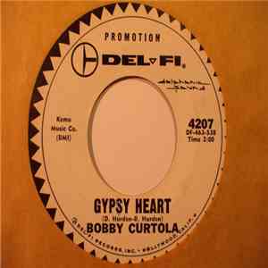 Bobby Curtola - Gypsy Heart / I'm Sorry download flac