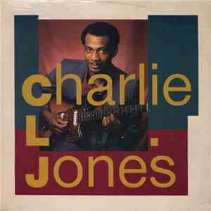 Charlie L. Jones - Charlie L. Jones download flac
