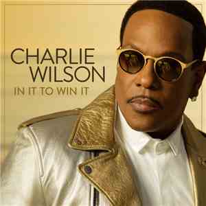 Charlie Wilson - Chills download flac