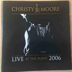 Christy Moore - Live In The Point 2006 download flac