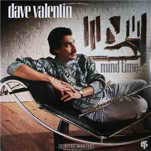 Dave Valentin - Mind Time download flac