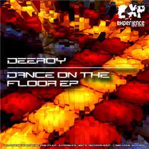 Deeroy - Dance On The Floor EP download flac